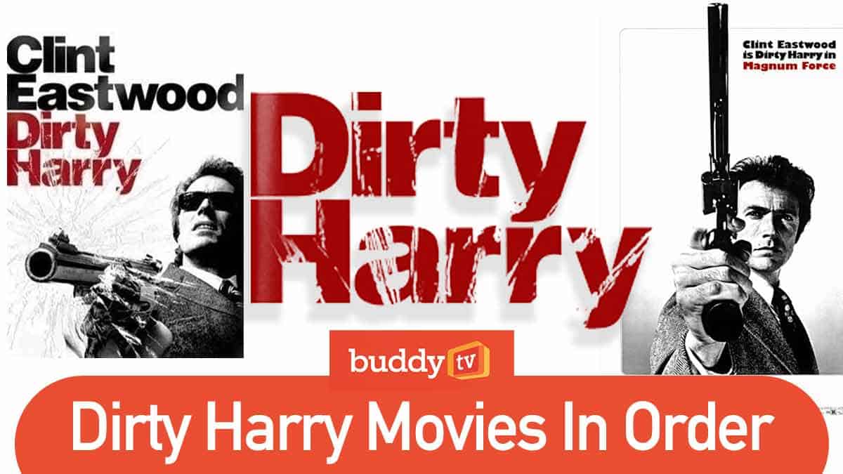 Dirty Harry Movies In Order - BuddyTV